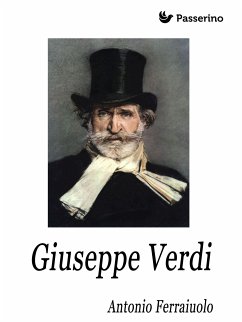 Giuseppe Verdi (eBook, ePUB) - Ferraiuolo, Antonio