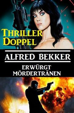 Cover Thriller-Doppel: Erwürgt/Mördertränen (eBook, ePUB)
