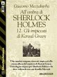 All'ombra di Sherlock Holmes - 12. Gli... - Bild 1