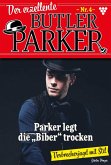 Der exzellente Butler Parker 4 - Kriminalroman (eBook, ePUB)