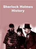 Sherlock Holmes History (eBook, ePUB)