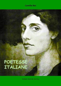 Poetesse italiane (eBook, ePUB) - Bisi, Camilla