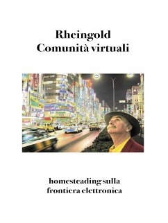 Comunità virtuali (eBook, ePUB) - Rheingold, Howard