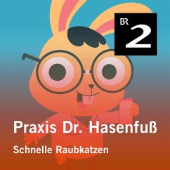 Cover Praxis Dr. Hasenfuß: Schnelle Raubkatzen (MP3-Download)