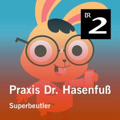 Praxis Dr. Hasenfuß: Superbeutler (MP3-Download) - Dommel, Olga-Louise