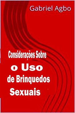 Cover Consideracoes sobre o Uso de Brinquedos Sexuais (eBook, ePUB)