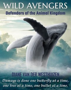 WILD AVENGERS (eBook, ePUB) - Westhuizen, Diane van der