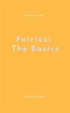 Fairies: The Basics (eBook, ePUB)