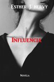Influencia (eBook, ePUB)