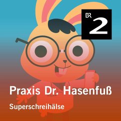 Cover Praxis Dr. Hasenfuß: Superschreihälse (MP3-Download)