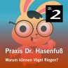 Praxis Dr. Hasenfuß: Warum können... - Bild 1