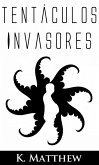 Tentaculos invasores (eBook, ePUB)