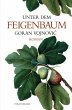 Unter dem Feigenbaum (eBook, ePUB) - Bild 1