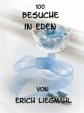 100 Besuche in Eden (eBook, ePUB)