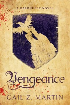 Vengeance (Darkhurst, #2) (eBook, ePUB) - Martin, Gail Z.