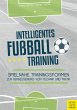 Intelligentes Fußballtraining (eBook,... - Bild 1