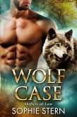Wolf Case (Shifters at Law, #1) (eBook, ePUB)