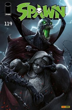 Spawn, Band 119 (eBook, PDF) - Mcfarlane, Todd; Alexander, Jason Shawn; Savage, Darragh