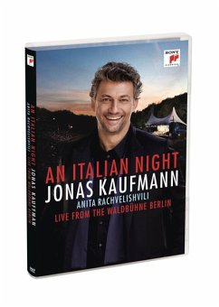 Eine Italienische Nacht-Live V.D. Waldbühne Berlin - Kaufmann,Jonas/Rachvelishvili/Rso Berlin/Rieder