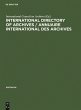 International directory of archives /... - Bild 1