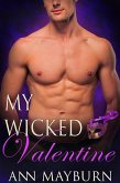 My Wicked Valentine (Club Wicked, #1) (eBook, ePUB) My Wicked Valentine (Club Wicked, #1) (eBook, ePUB)