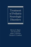 Treatment of Pediatric Neurologic Disorders (eBook, PDF)