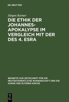 Cover Die Ethik der Johannes-Apokalypse im Vergleich mit der des 4. Esra (eBook, PDF)