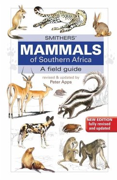 Smithers Mammals of Southern Africa (eBook, PDF) - Smithers, Reay H. N.