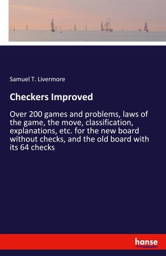 Checkers Improved - Livermore, Samuel T.