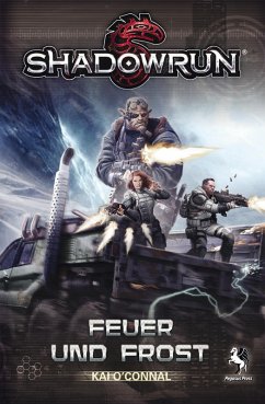 Shadowrun: Feuer und Frost (eBook, ePUB) - O'Connal, Kai