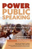 Power Public Speaking Harness Your Fear (eBook, ePUB)