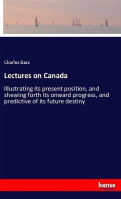 Lectures on Canada - Bass, Charles