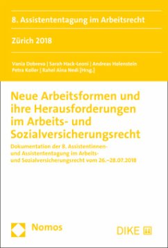 Neue Arbeitsformen und ihre Herausforderungen im Arbeits- und Sozialversicherungsrecht