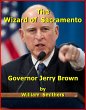 The Wizard of Sacramento: Governor... - Bild 1