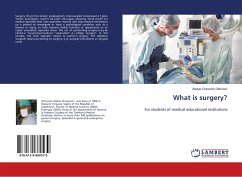What is surgery? What is surgery?