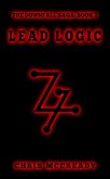 Lead Logic (The Downfall Saga, #3) (eBook, ePUB)