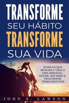 Cover Transforme seu habito Transforme sua vida (eBook, ePUB)