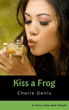 Cover Kiss a Frog (Fairy Tale Hot-Flash, #2) (eBook, ePUB)