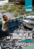 La situation mondiale des pêches et de l'aquaculture 2018: Atteindre les objectifs de développement durable (eBook, ePUB) La situation mondiale des pêches et de l'aquaculture 2018: Atteindre les objectifs de développement durable (eBook, ePUB)