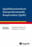 Qualitätsorientierte interprofessionelle Kooperation (QuiK) (eBook, ePUB)