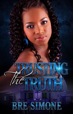 Trusting the Truth (A Having Faith In Love Series, #1) (eBook, ePUB) - Simone, Bre