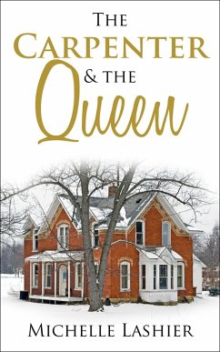 Cover The Carpenter & the Queen (eBook, ePUB)