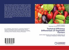 Technical Efficiency Differentials of Vegetable Farmers - Thayaparan, Aruppillai;Nirmani Gunathilaka, Geekiyanage Yashoda