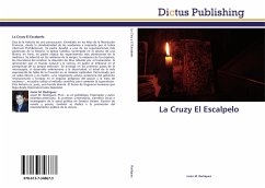 La Cruzy El Escalpelo - Rodríguez, Javier M.