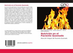 Nutrición en el Paciente Quemado - Rivera Pérez, Miguel Ángel;Quiñonez E., Marlon;Quezada G., Bertha Karina
