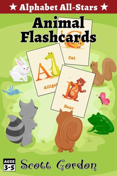 Alphabet All-Stars: Animal Flashcards (eBook, ePUB) Alphabet All-Stars: Animal Flashcards (eBook, ePUB)
