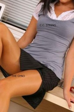 The Gyno. (eBook, ePUB) - Steens, Cc