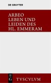 Vita et passio Sancti Haimhrammi martyris / Leben und Leiden des Hl. Emmeram (eBook, PDF)