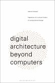 Digital Architecture Beyond Computers (eBook, PDF)