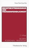 Rechtsextremismus und Fremdenfeindlichkeit (eBook, PDF)